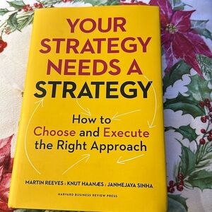 YOUR STRATEGY NEEDS‎ A STRATEGY book